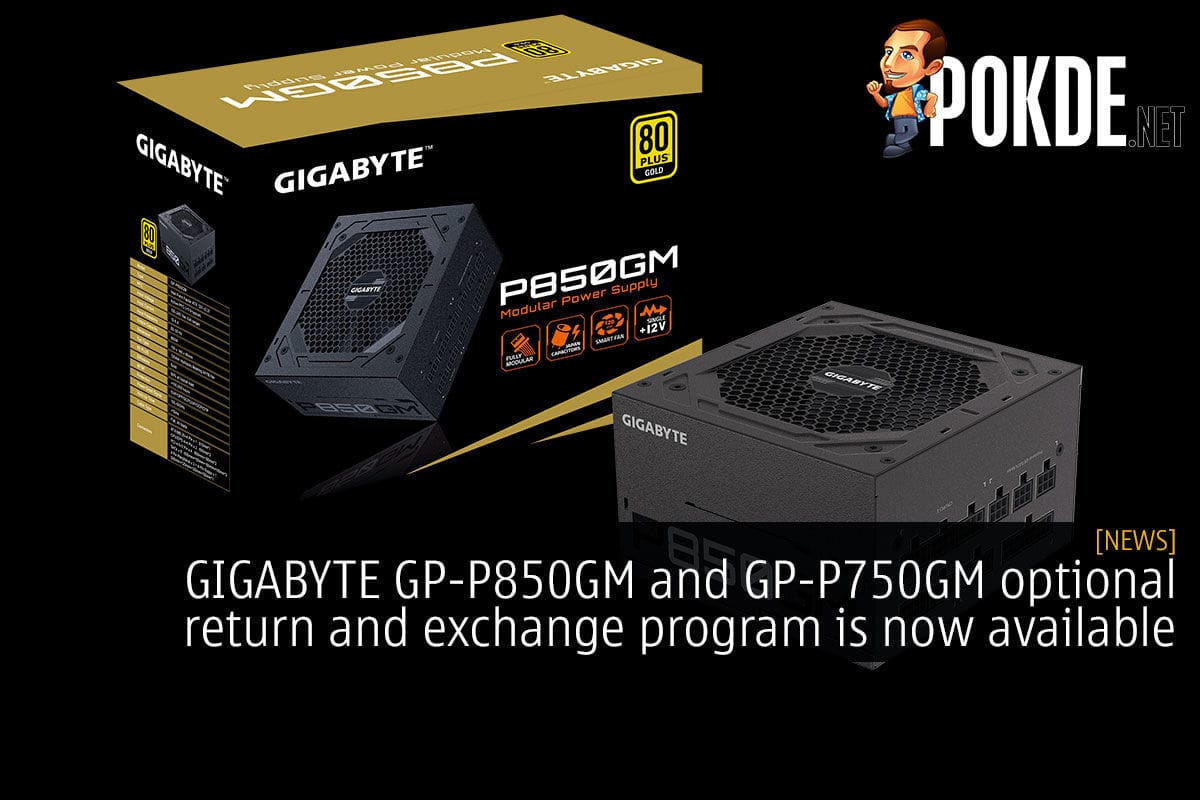 GIGABYTE GP-P850GM and GP-P750GM optional return and exchange program is now available - 95