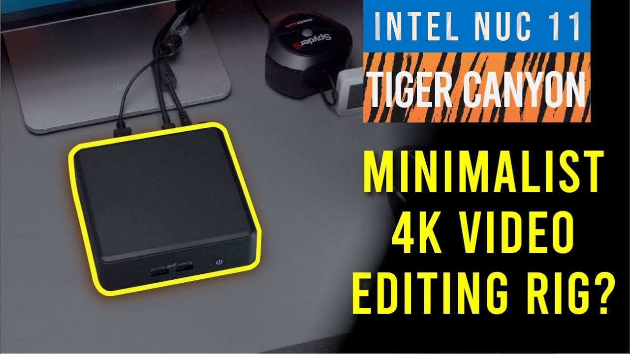 Intel NUC 11 Pro Tiger Canyon review - Minimalist Video Editing Rig - 28
