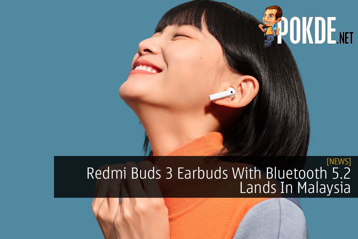 Redmi Buds 3 Earbuds With Bluetooth 5.2 Lands In Malaysia - 15