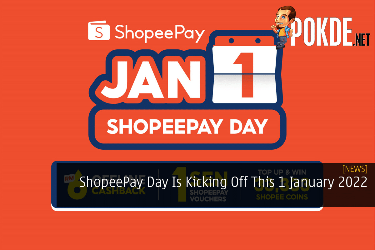 ShopeePay Day Is Kicking Off This 1 January 2022 - 23