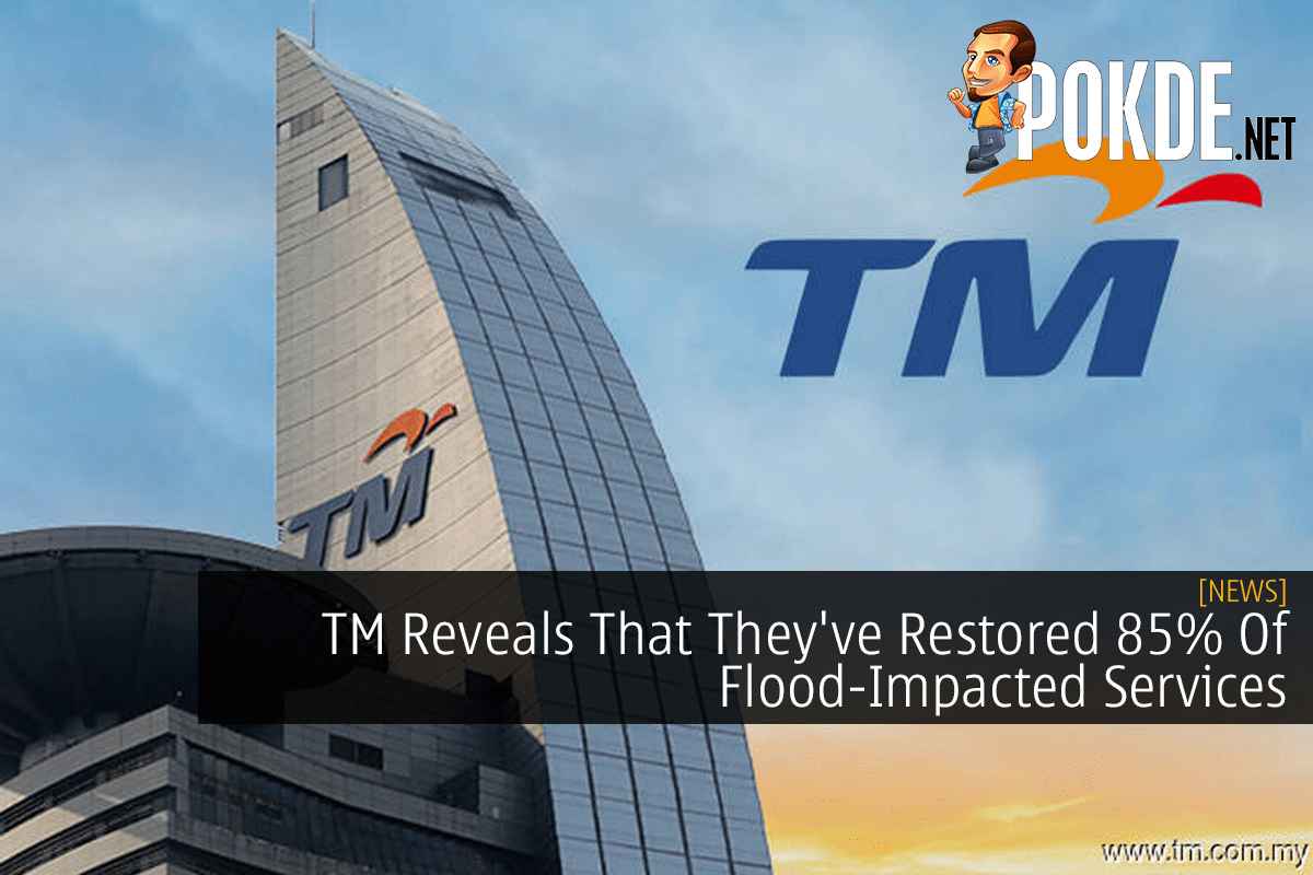 TM Reveals That They've Restored 85% Of Flood-Impacted Services - 31