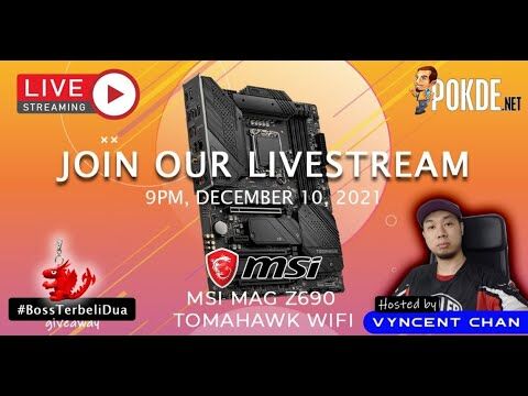 PokdeLIVE Ep. 130 - MSI MAG Z690 TOMAHAWK WIFI! - 33