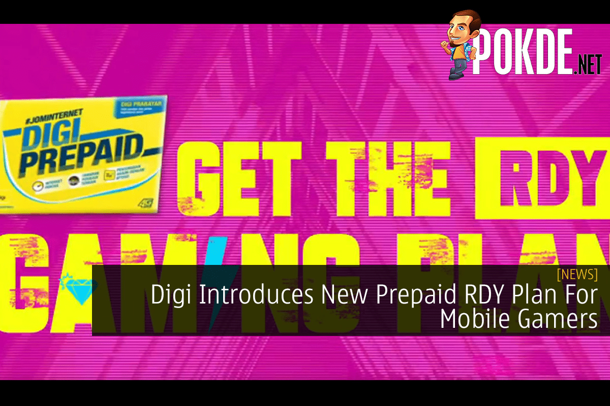 Digi Introduces New Prepaid RDY Plan For Mobile Gamers - 15