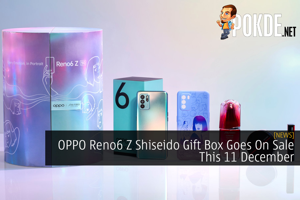 OPPO Reno6 Z Shiseido Gift Box Goes On Sale This 11 December - 21