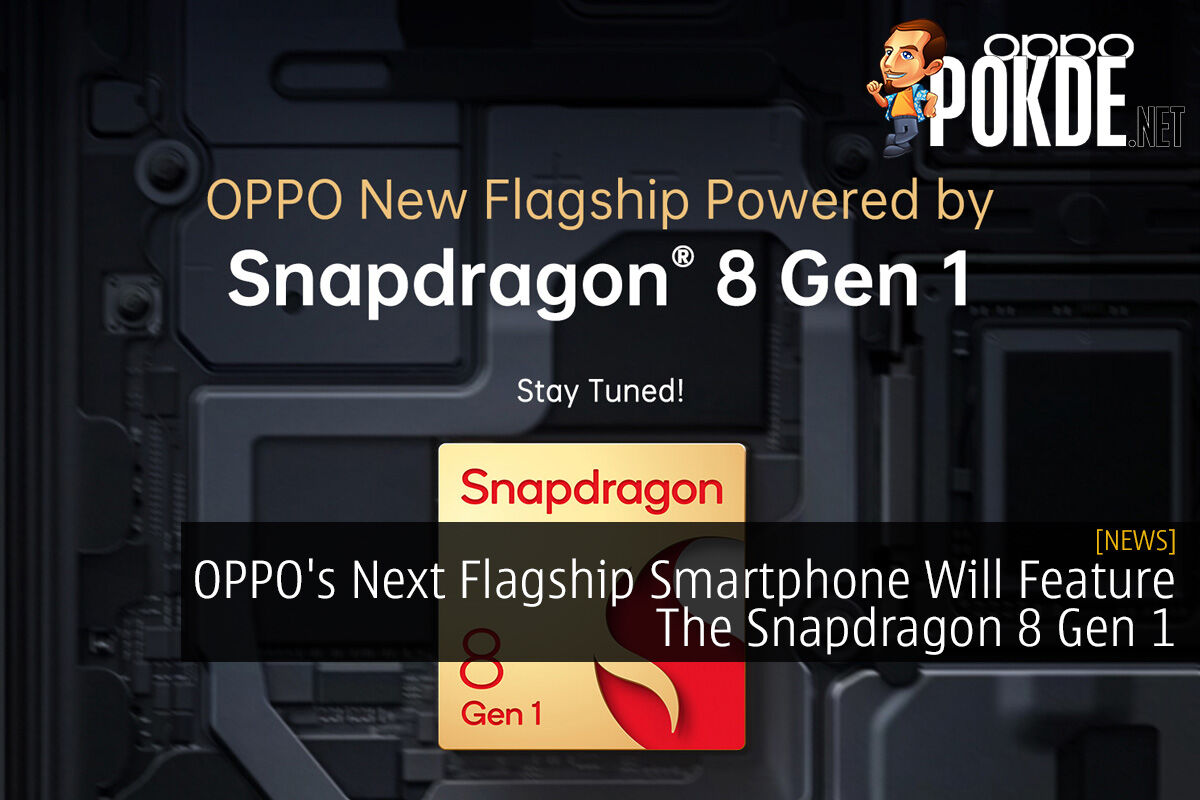 OPPO's Next Flagship Smartphone Will Feature The Snapdragon 8 Gen 1 - 23
