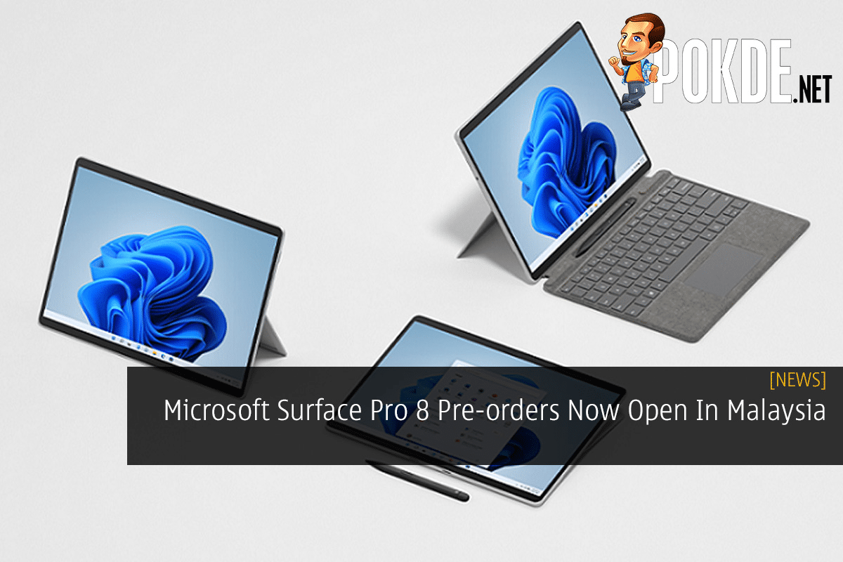 Microsoft Surface Pro 8 Pre-orders Now Open In Malaysia - 15