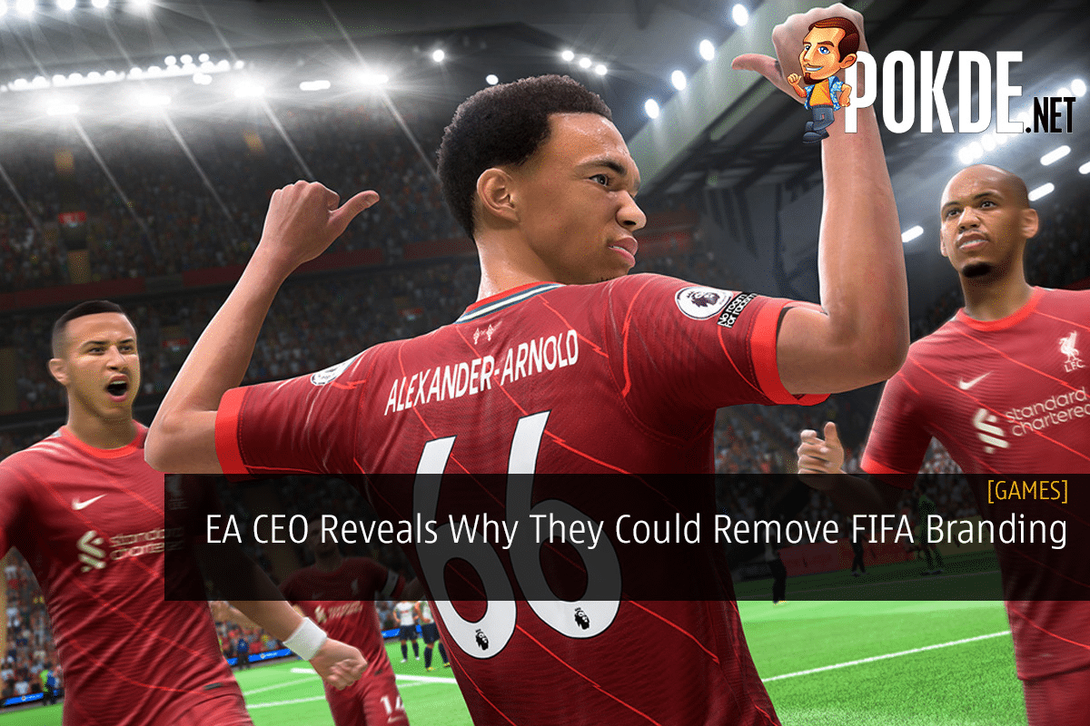 EA CEO Reveals Why They Could Remove FIFA Branding - 15