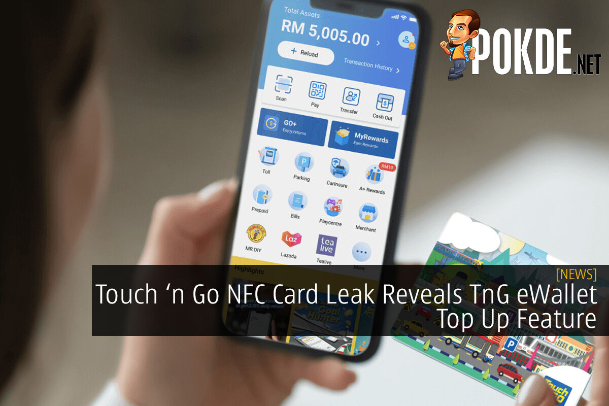 Touch ‘n Go NFC Card Leak Reveals TnG eWallet Top Up Feature