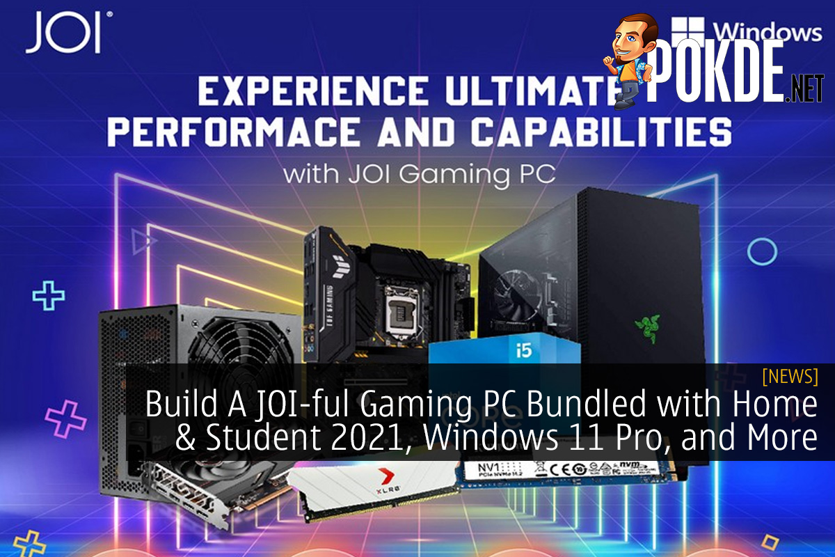 Build A JOI-ful Gaming PC Bundled with Microsoft Home & Student 2021, Windows 11 Pro, and 1-month PC Game Pass
