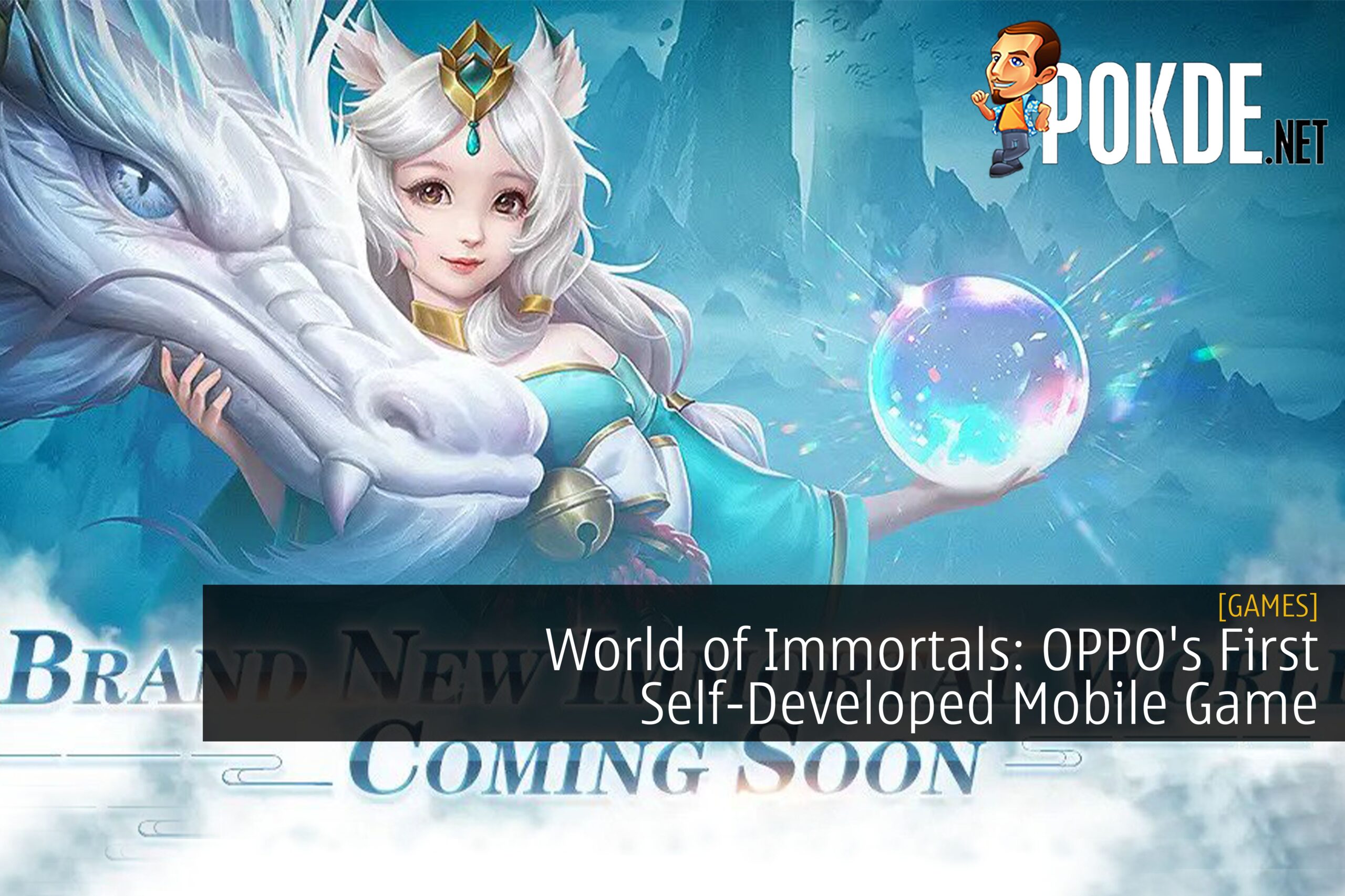 World of Immortals: OPPO's First Self-Developed Mobile Game