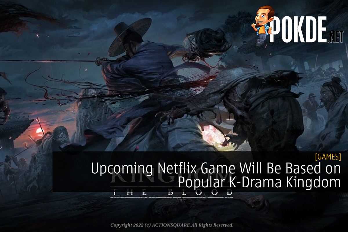 Upcoming Netflix Game Will Be Based on Popular K-Drama Kingdom