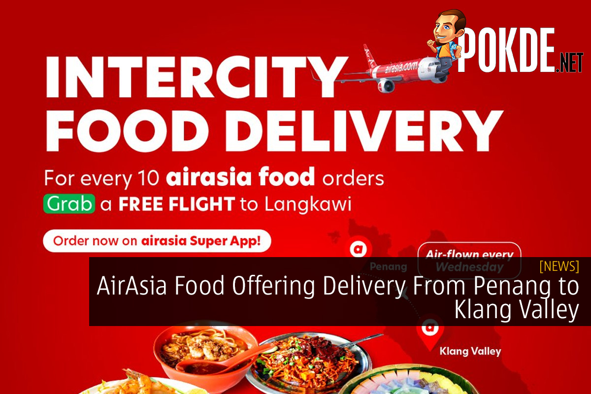 AirAsia Food Offering Delivery From Penang to Klang Valley