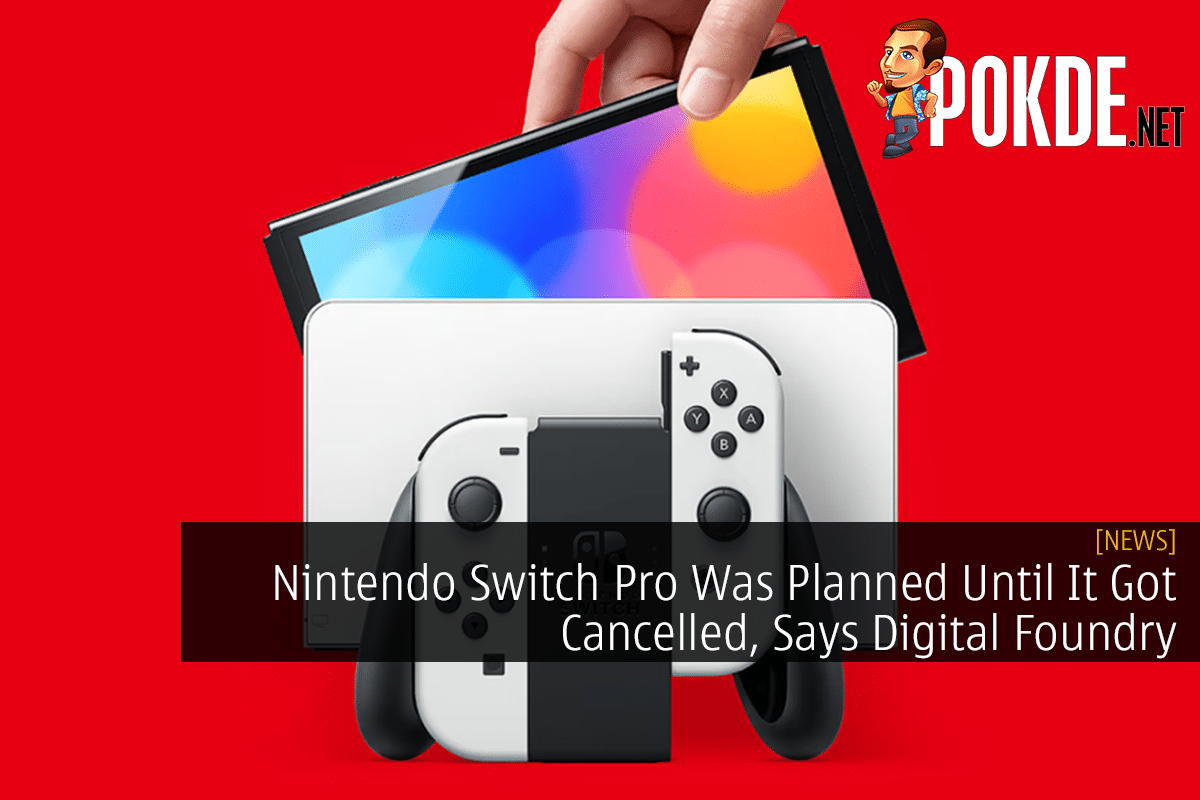 Nintendo Switch Pro Was Planned Until It Got Cancelled, Says Digital Foundry - 17