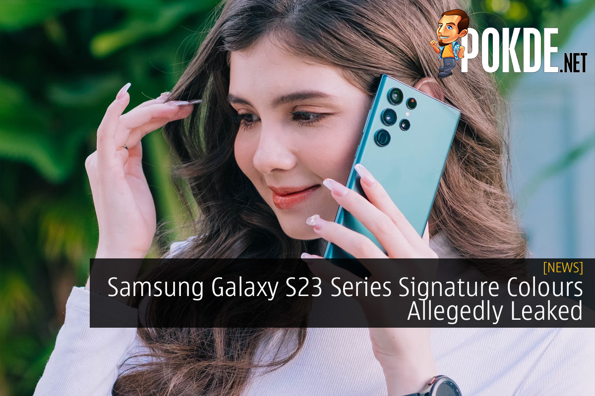 Samsung Galaxy S23 Series Signature Colours Allegedly Leaked