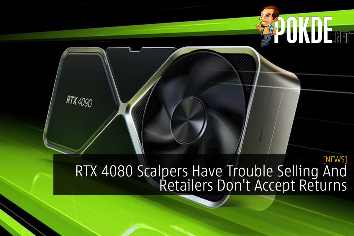 RTX 4080 Scalpers Have Trouble Selling And Retailers Won't Accept Returns - 35