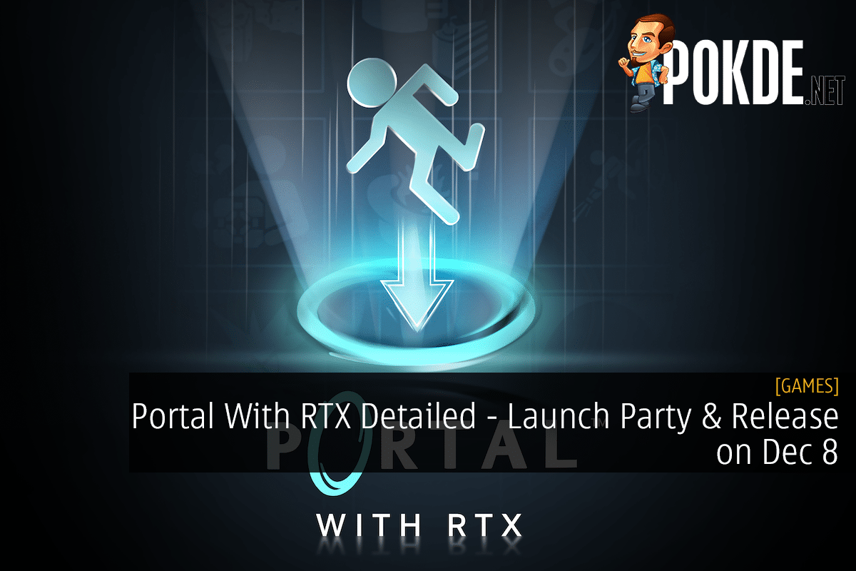 Portal With RTX Detailed - Launch Party & Release on Dec 8 - 22