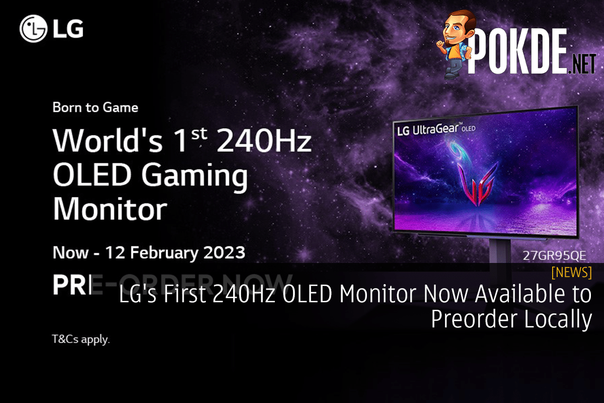LG's First 240Hz OLED Monitor Now Available to Preorder Locally - 29
