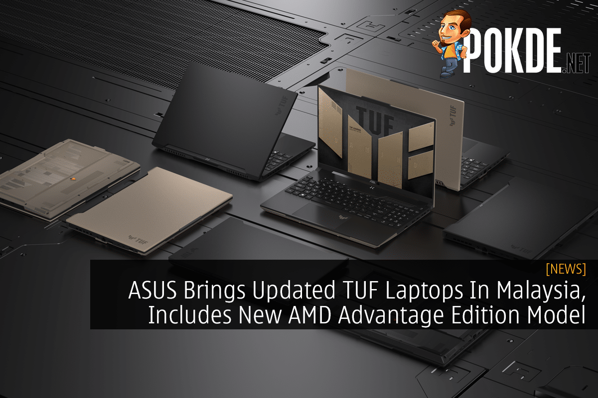 ASUS Brings Updated TUF Laptops In Malaysia, Includes New AMD Advantage Edition Model - 21