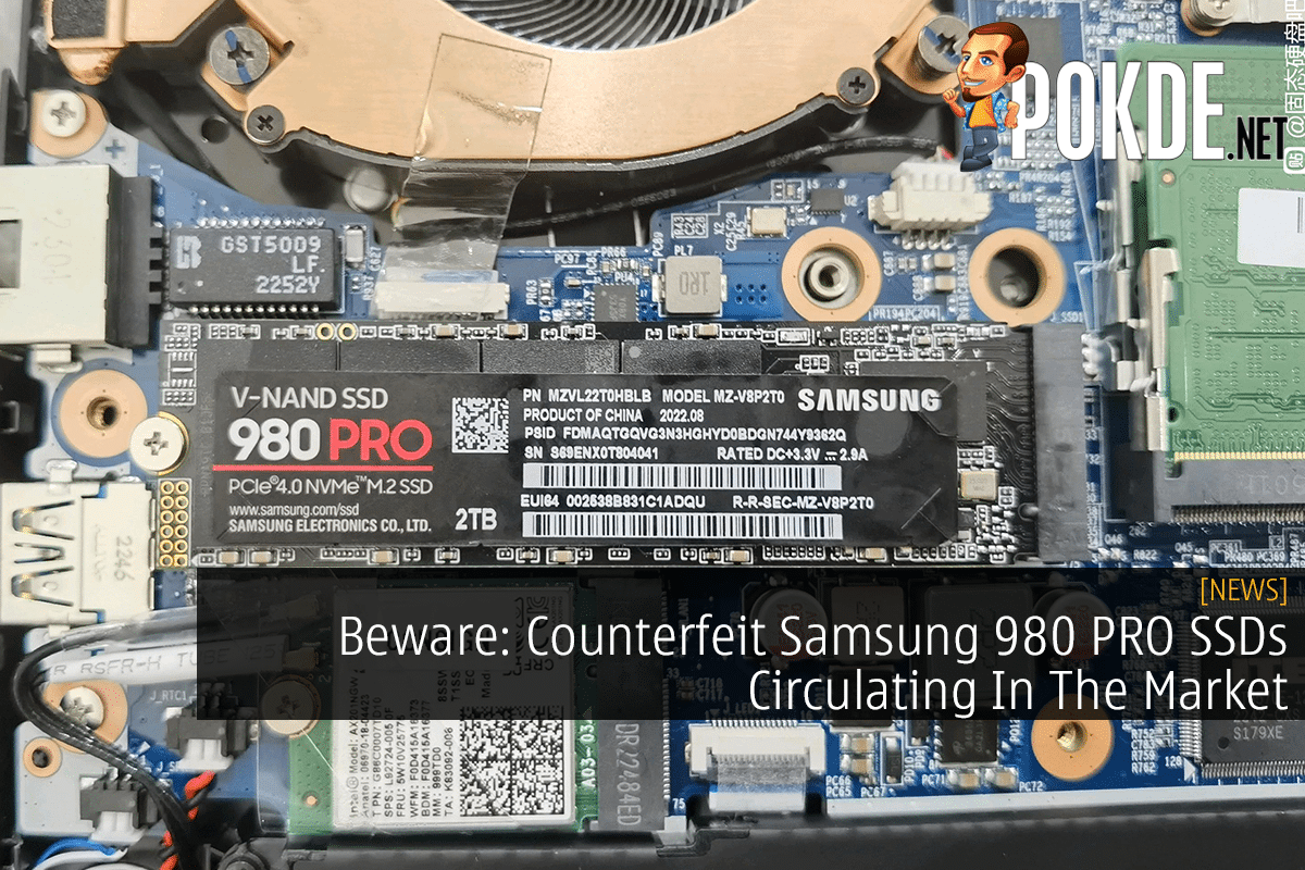 Beware: Counterfeit Samsung 980 PRO SSDs Circulating In The Market - 19