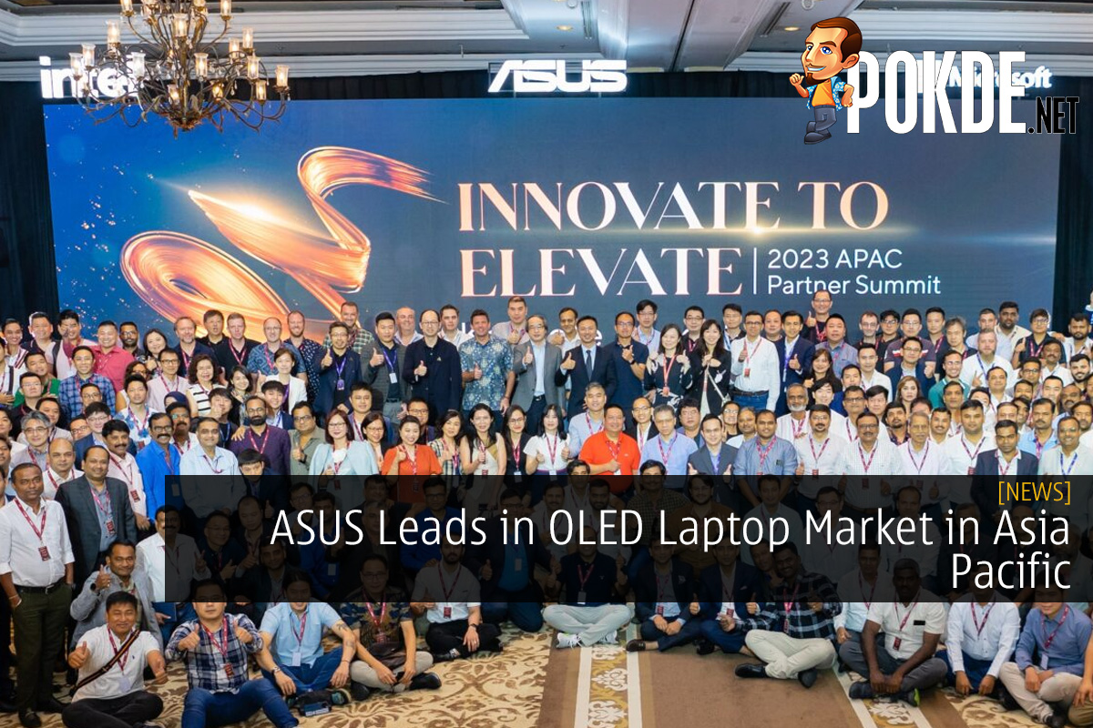 ASUS Leads in OLED Laptop Market in Asia Pacific - 29