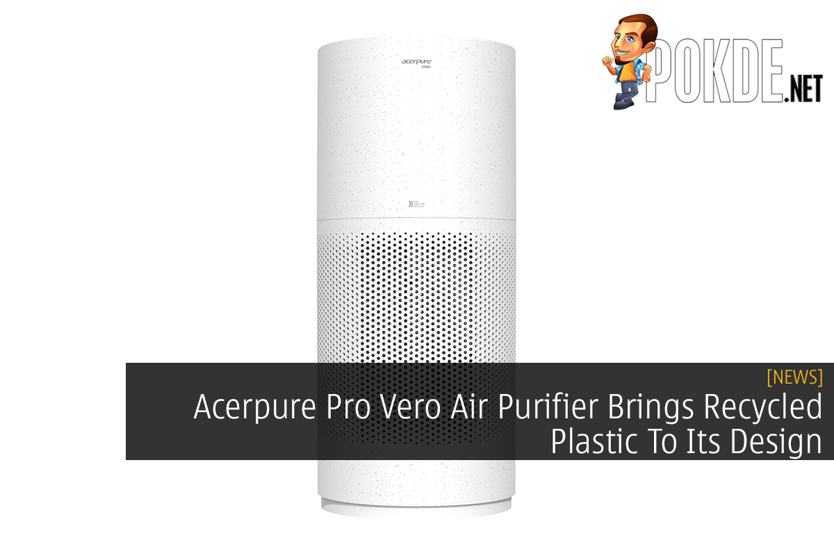 Acerpure Pro Vero Air Purifier Brings Recycled Plastic To Its Design - 21