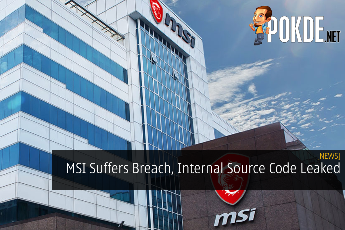 MSI Suffers Breach, Internal Source Code Leaked - 23