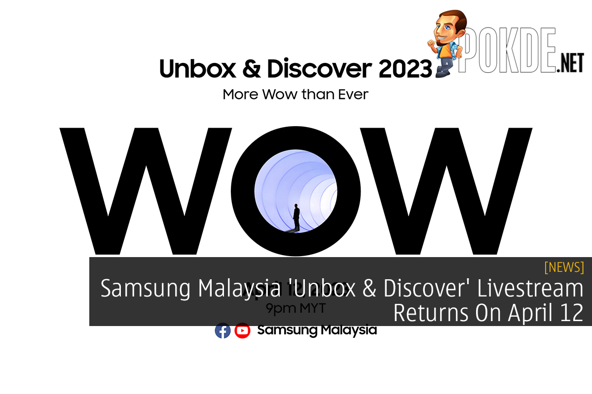 Samsung Malaysia 'Unbox & Discover' Livestream Returns On April 12 - 33