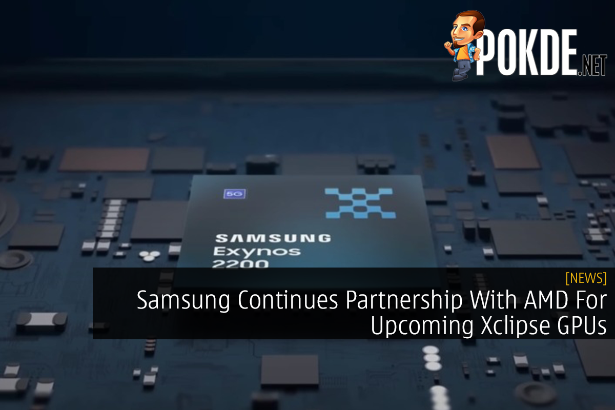 Samsung Continues Partnership With AMD For Upcoming Xclipse GPUs - 15