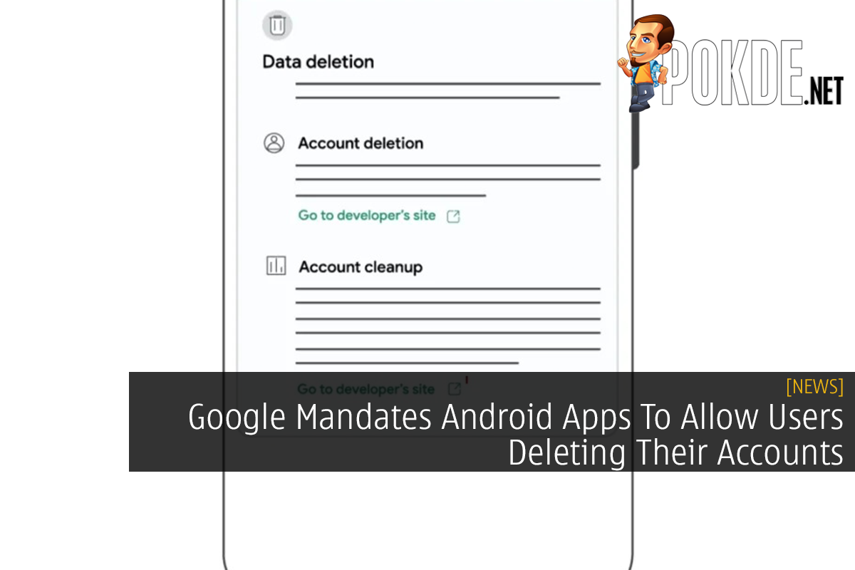 Google Mandates Android Apps To Allow Users Deleting Their Accounts - 27