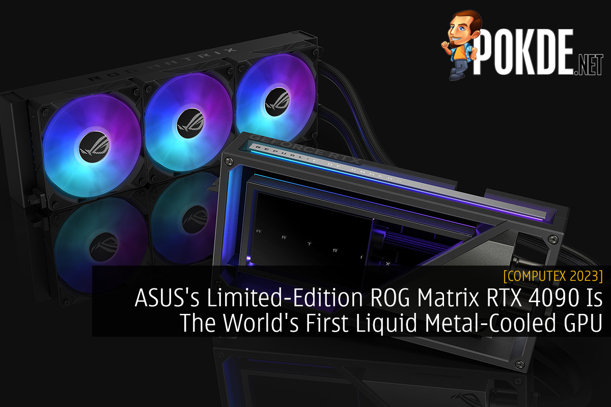 ASUS's Limited-Edition ROG Matrix RTX 4090 Is The World's First Liquid Metal-Cooled GPU - 33