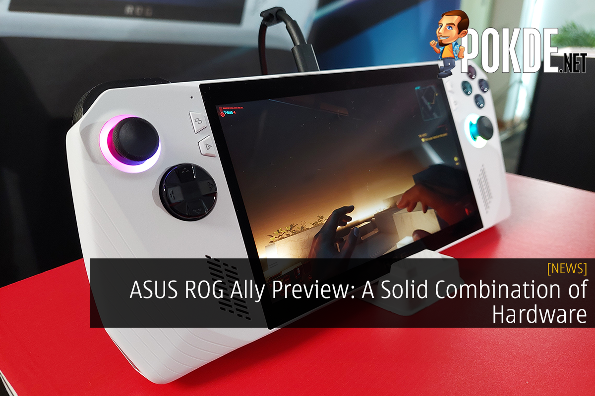 ASUS ROG Ally Preview: A Solid Combination of Hardware - 15