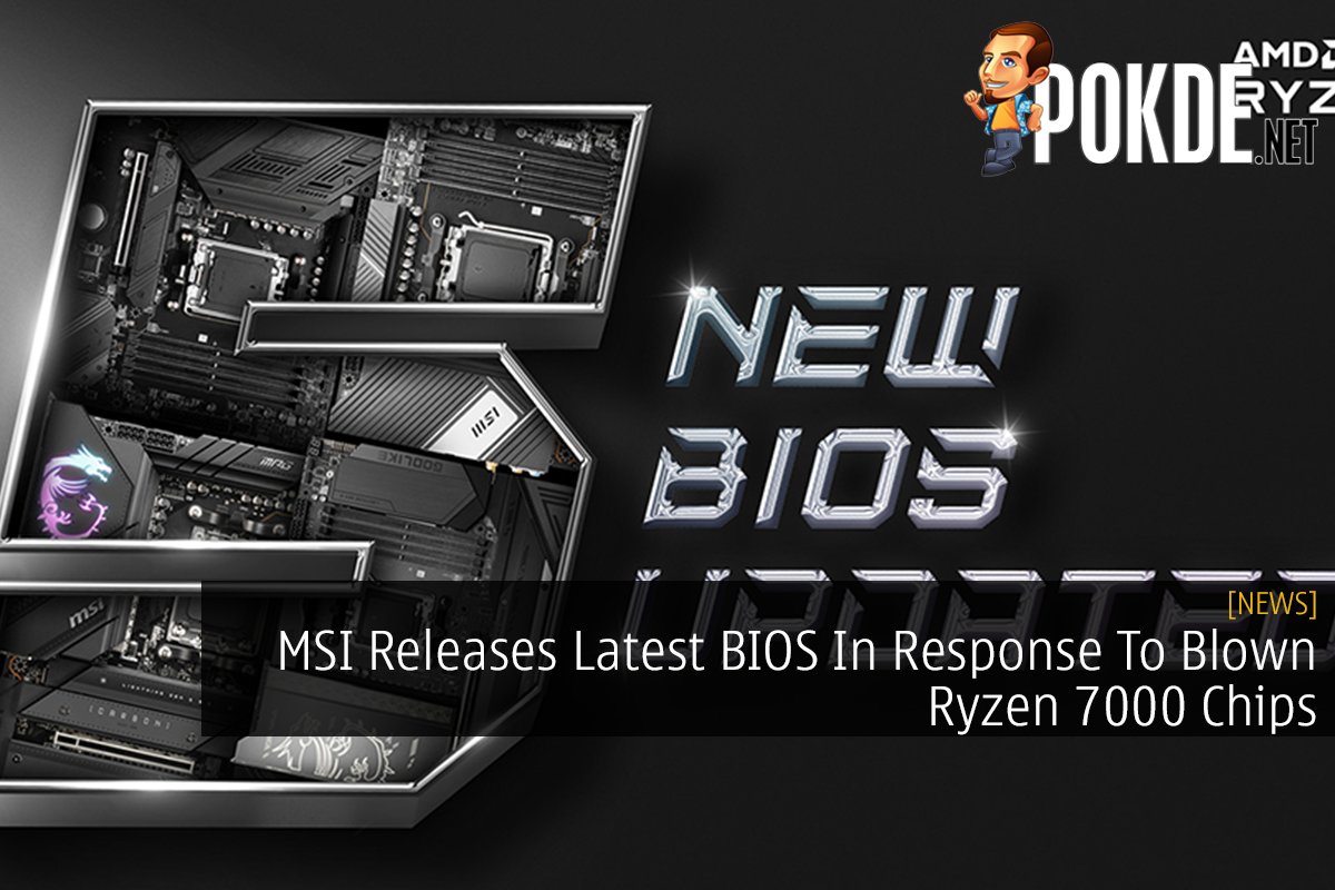 MSI Releases Latest BIOS In Response To Blown Ryzen 7000 Chips - 29