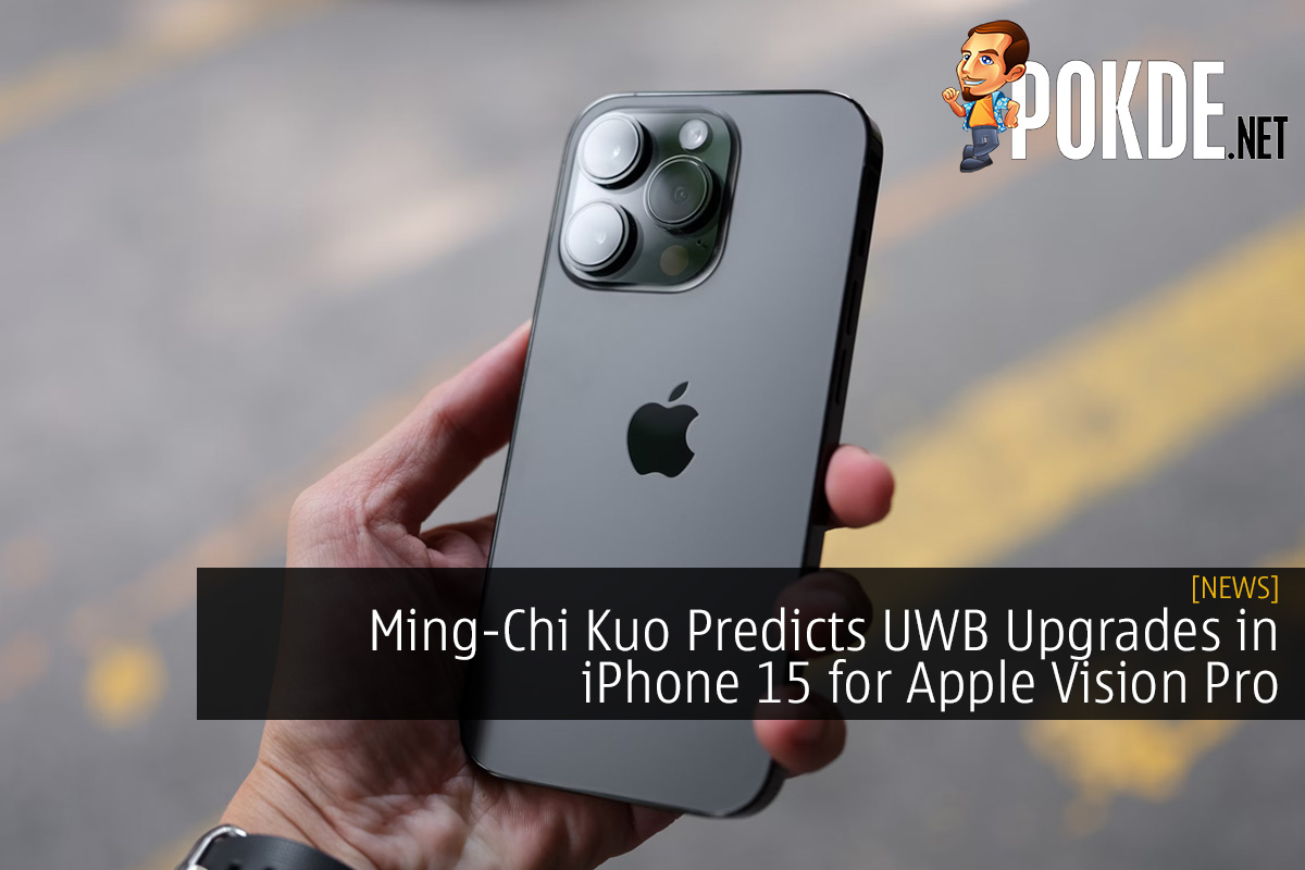 Ming-Chi Kuo Predicts UWB Upgrades in iPhone 15 for Apple Vision Pro