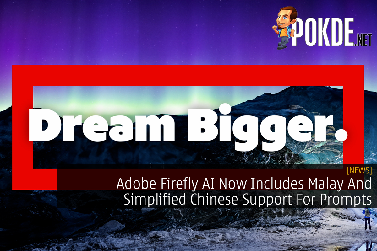 Adobe Firefly AI Now Includes Malay And Simplified Chinese Support For Prompts - 20