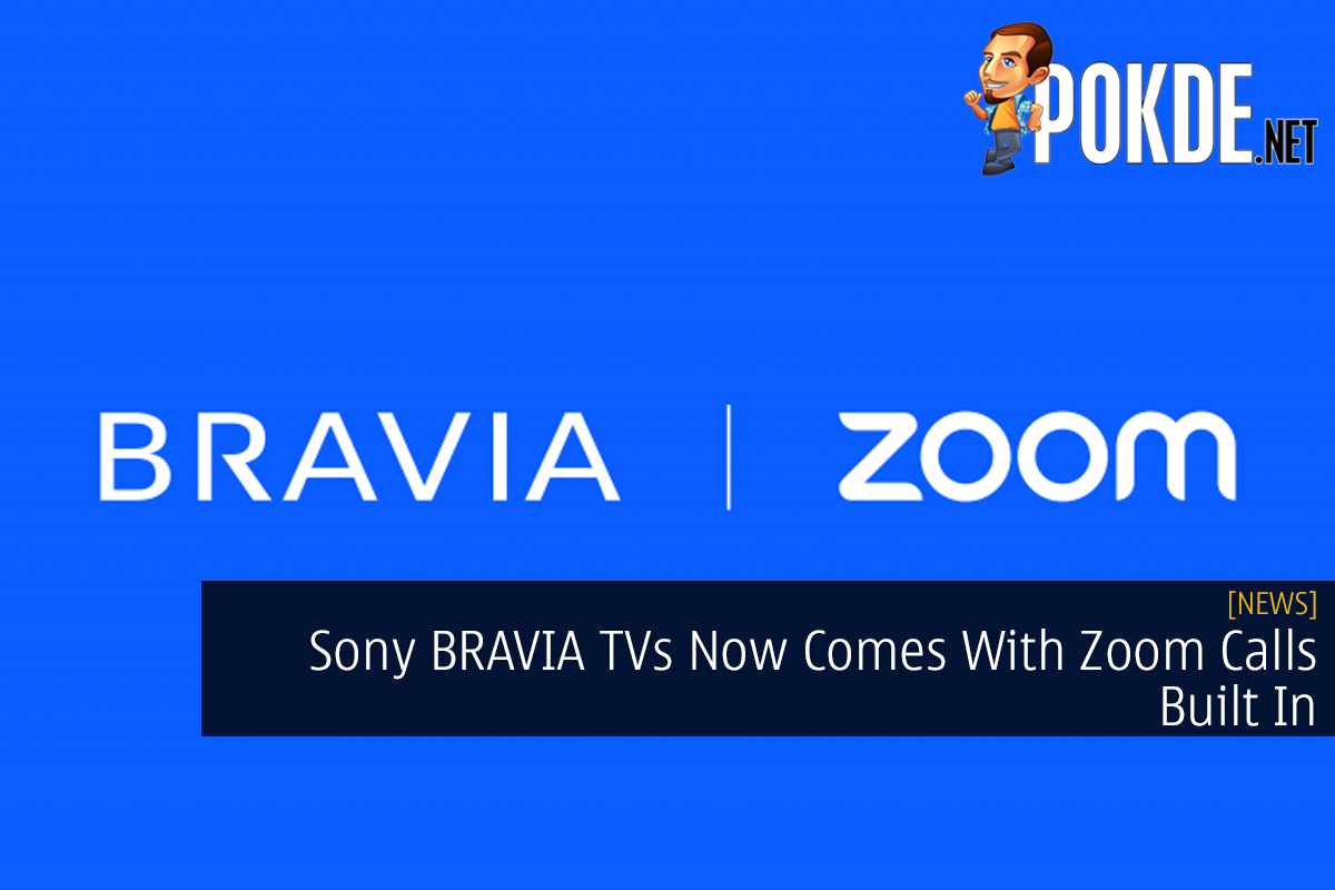 Sony BRAVIA TVs Now Comes With Zoom Calls Built In - 27