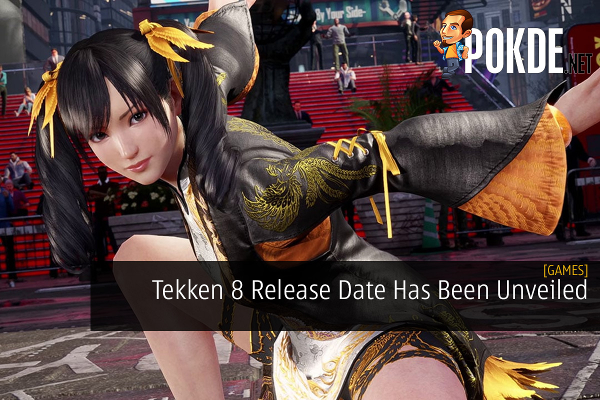 Tekken 8 Release Date Has Been Unveiled - 6 More Characters Confirmed