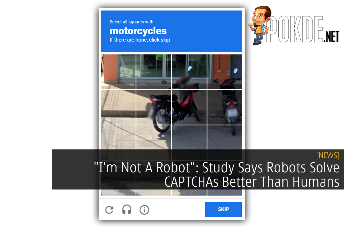 "I'm Not A Robot": Study Says Robots Solve CAPTCHAs Better Than Humans - 32