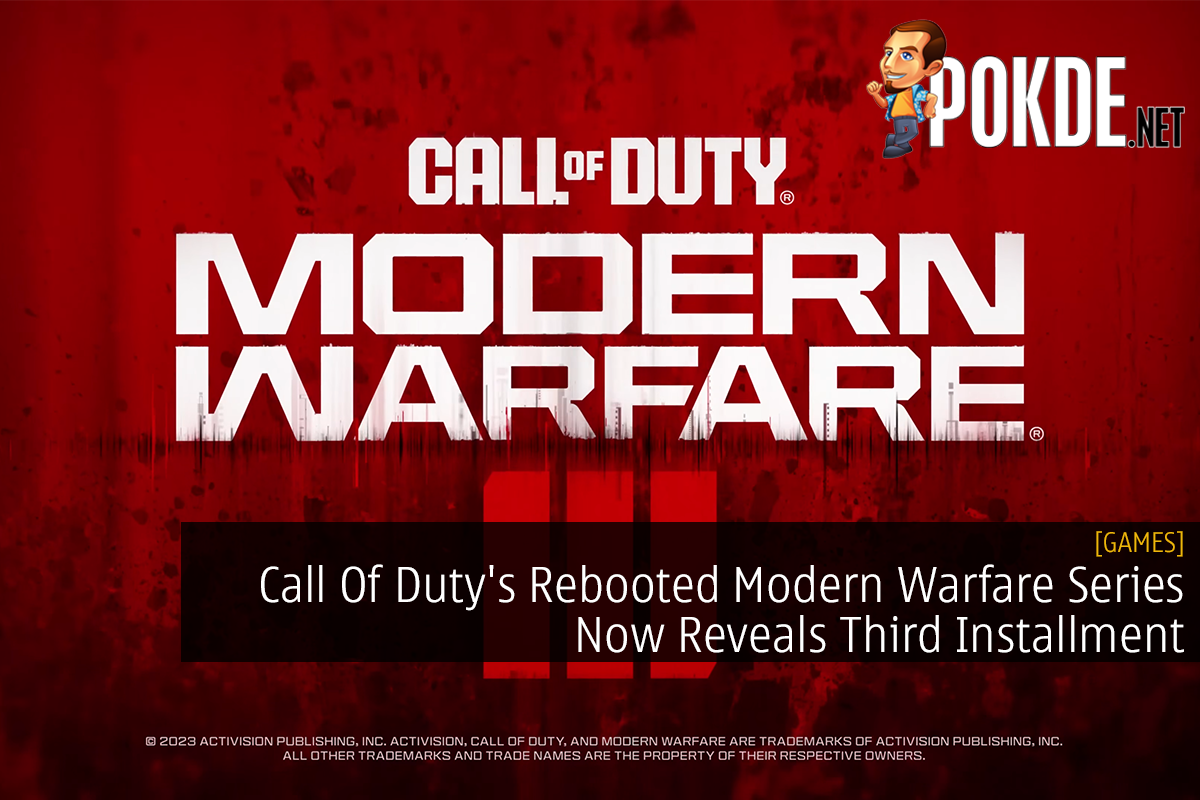 Call Of Duty's Rebooted Modern Warfare Series Now Reveals Third Installment - 19