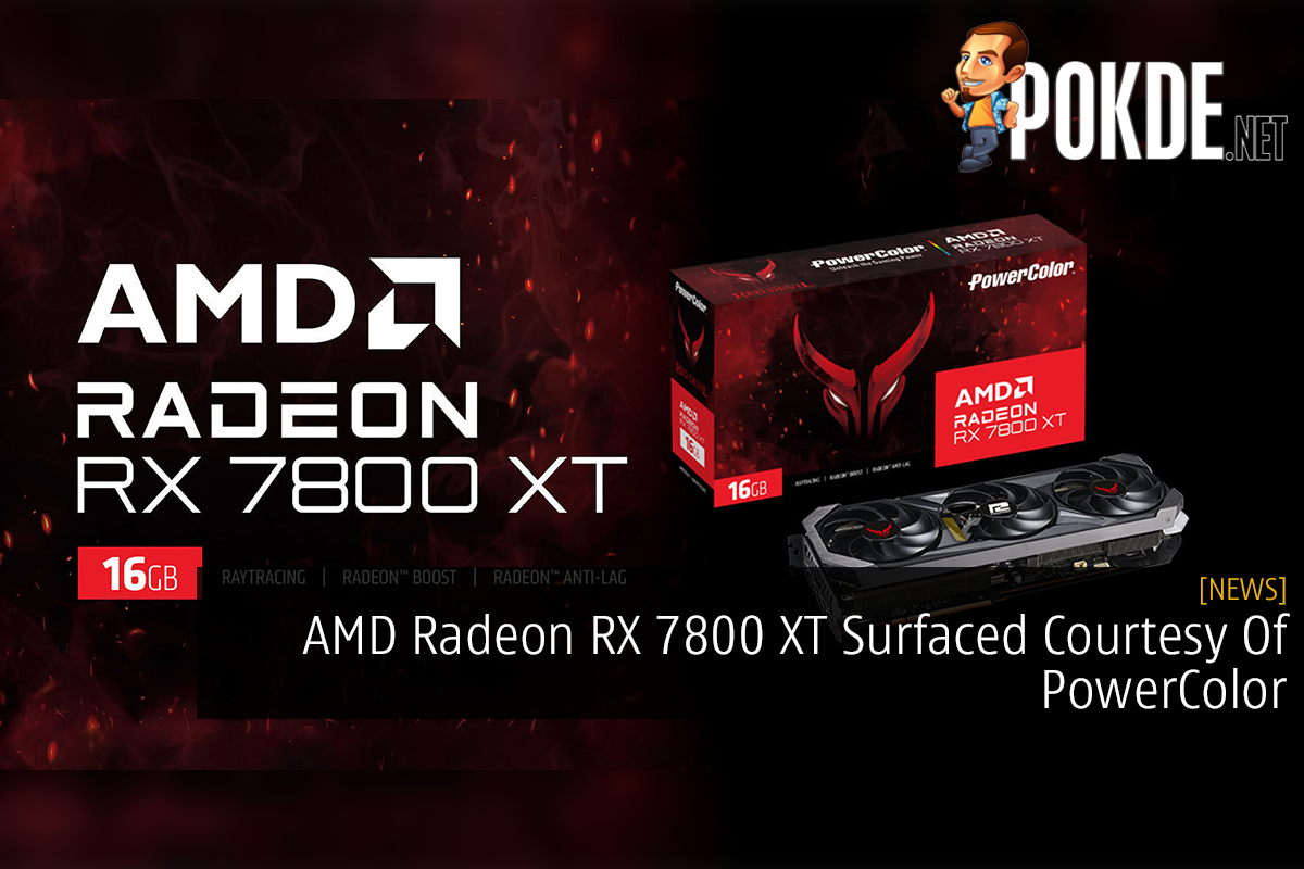 AMD Radeon RX 7800 XT Surfaced Courtesy Of PowerColor - 23