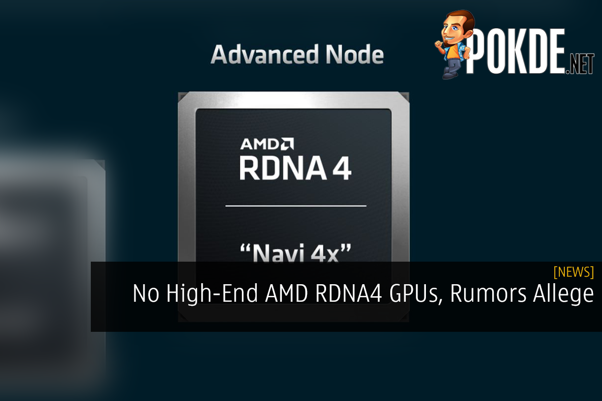 No High-End AMD RDNA4 GPUs, Rumors Allege - 27