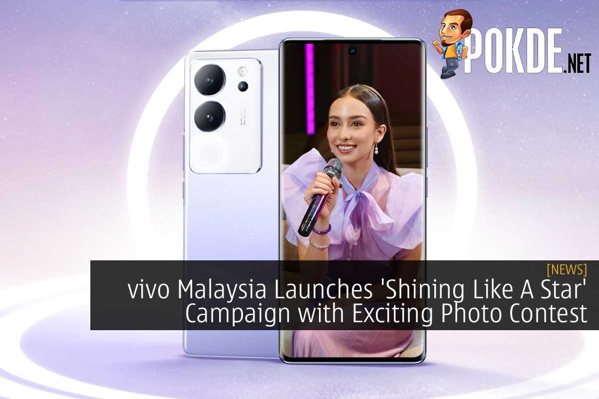vivo Malaysia Launches 'Shining Like A Star' Campaign with Exciting Photo Contest
