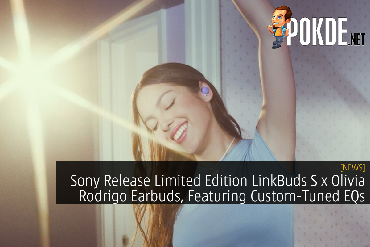 Sony Release Limited Edition LinkBuds S x Olivia Rodrigo Earbuds, Featuring Custom-Tuned EQs