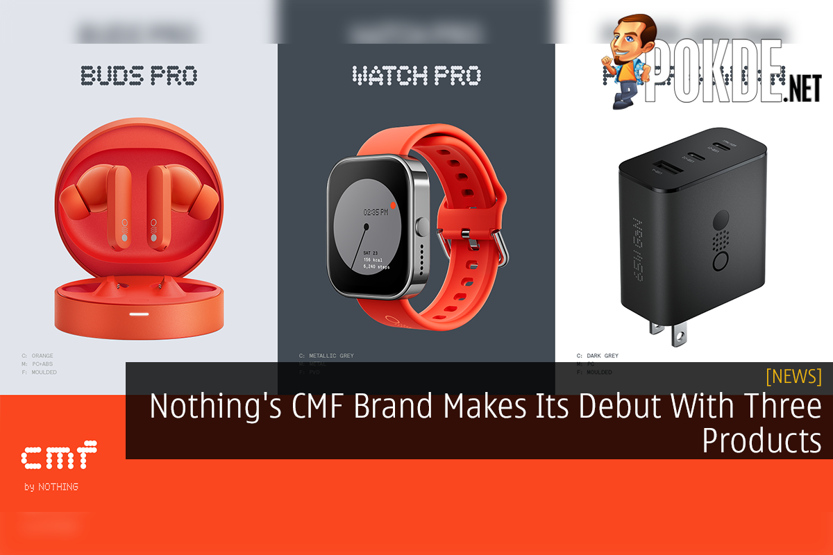 Nothing's CMF Brand Makes Its Debut With Three Products - 31