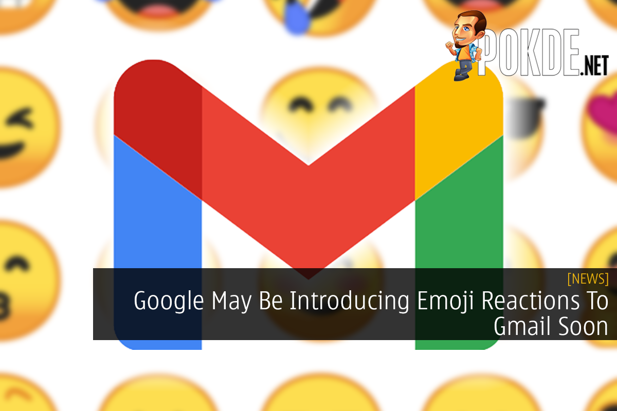 Google May Be Introducing Emoji Reactions To Gmail Soon - 23