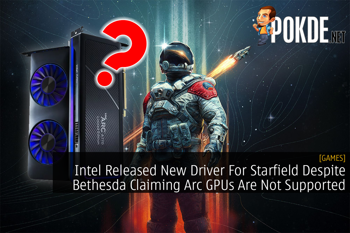 Intel Released New Driver For Starfield Despite Bethesda Claiming Arc GPUs Are Not Supported - 30