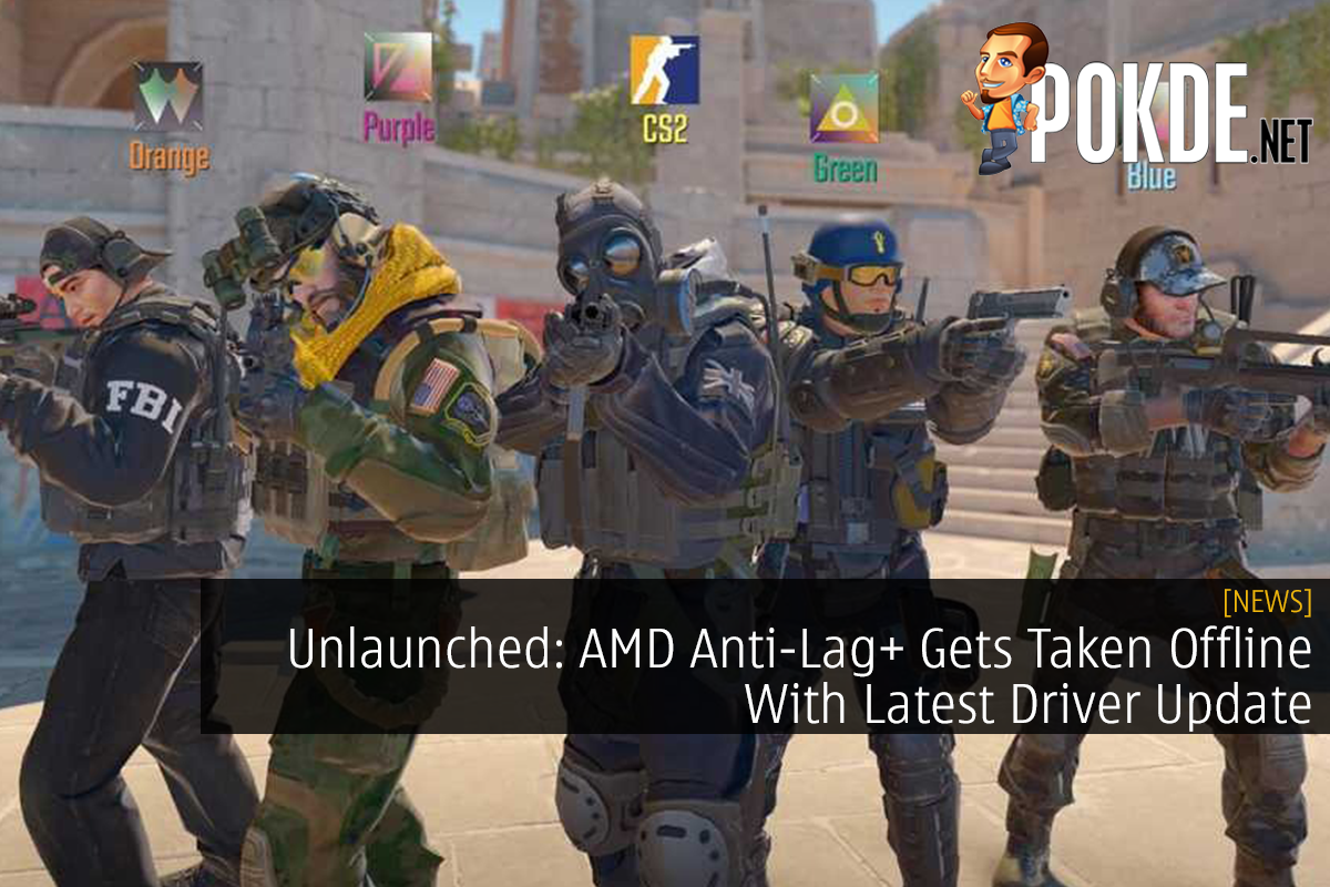 Unlaunched: AMD Anti-Lag+ Gets Taken Offline With Latest Driver Update - 19