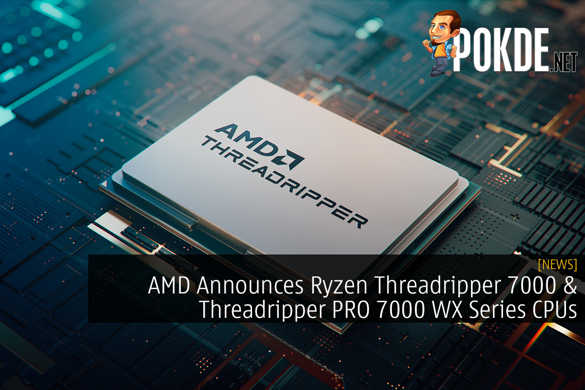 AMD Announces Ryzen Threadripper 7000 & Threadripper PRO 7000 WX Series CPUs - 15