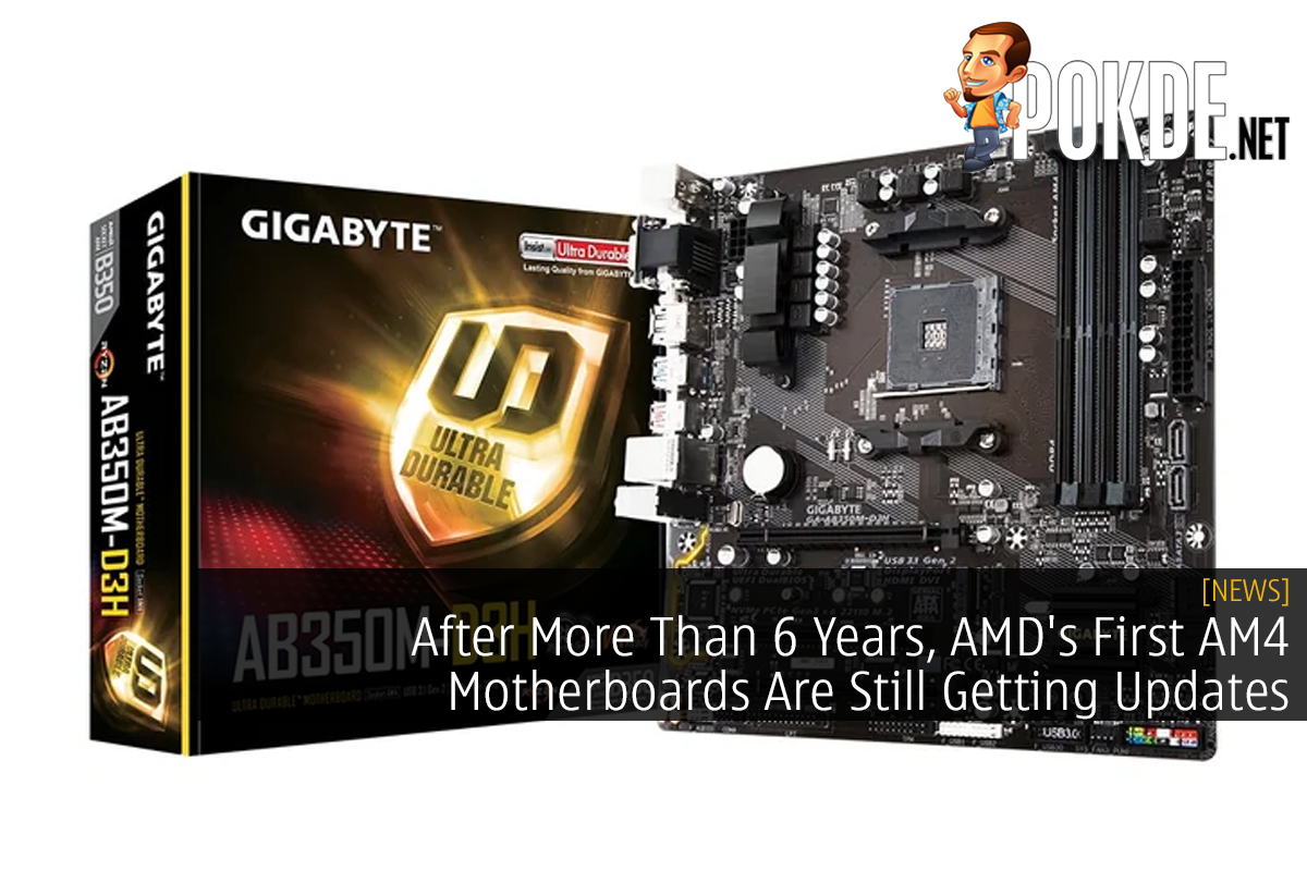 After More Than 6 Years, AMD's First AM4 Motherboards Are Still Getting Updates - 25