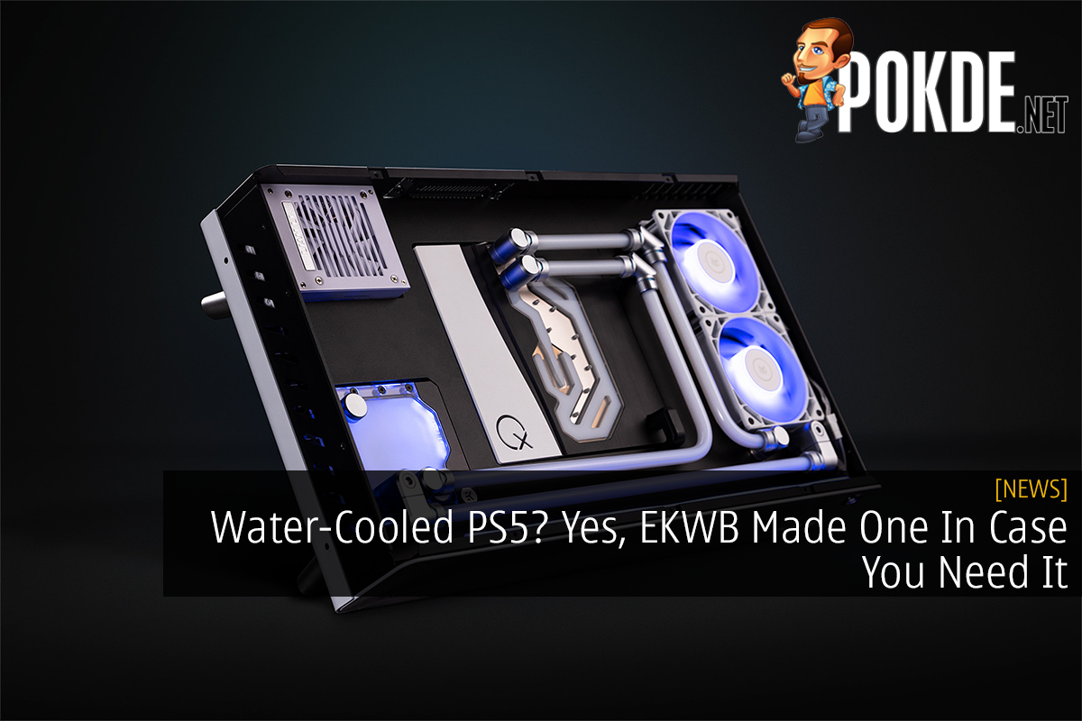 Water-Cooled PS5? Yes, EKWB Made One In Case You Need It - 37
