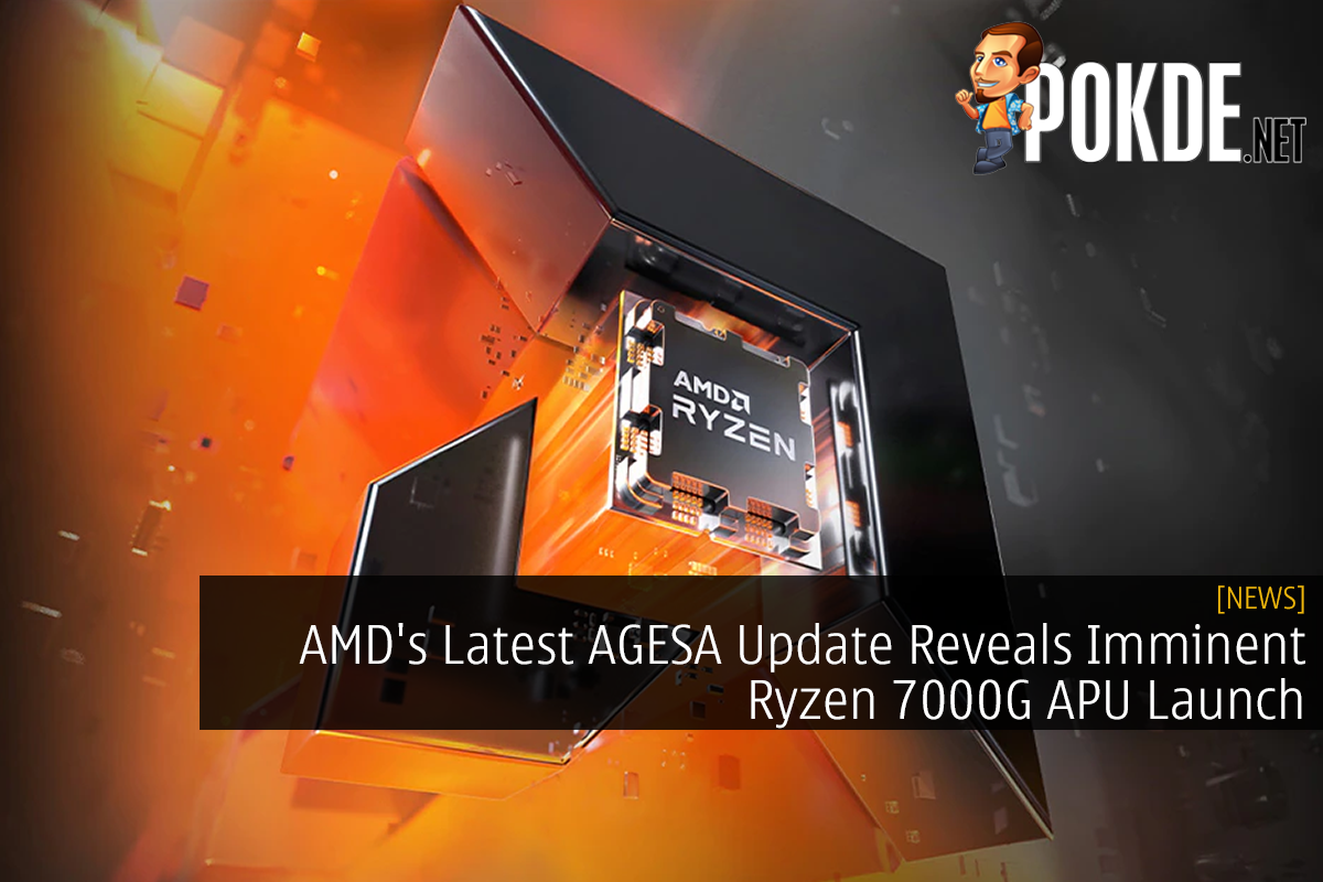AMD's Latest AGESA Update Reveals Imminent Ryzen 7000G APU Launch - 15